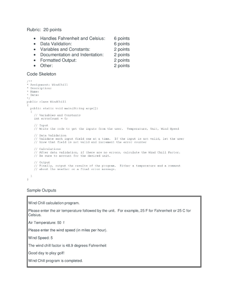 meaningfulNames) constants (use MEANINGFUL _NAMES) assignment statements decisions Modify your WindChill Program