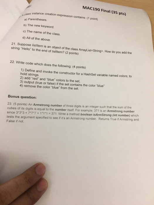  MAC190 Final (35 pts) s instance creation expression contains: (1 point)