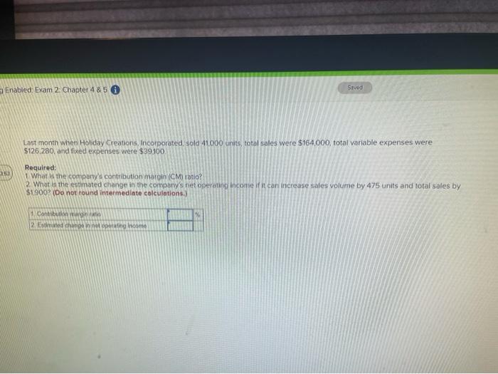help Enabled: Exam 2. Chapter 4&5 6 Swed Last month when Holiday