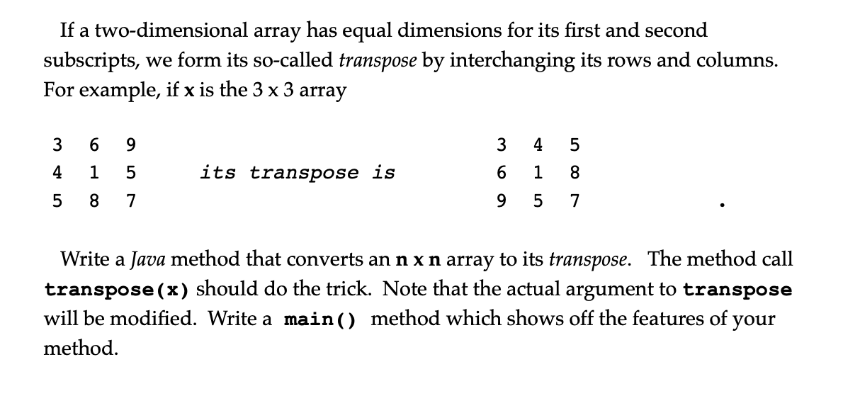If a two-dimensional array has equal dimensions for its first and second