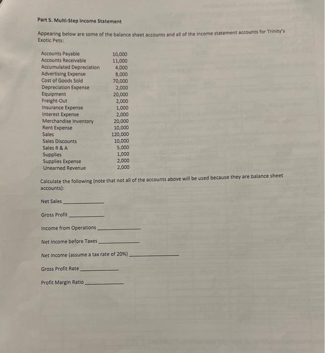  and by finding the Part 5. Multi-Step income Statement Appearing below