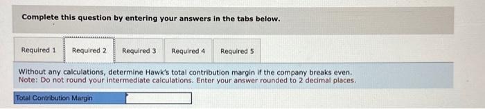 it sells 1,290 birdhouses this year. Note: Do not round your intermediate