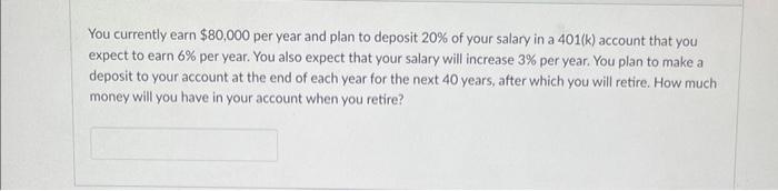 same question with differnt numbers, can you pls help You currently earn