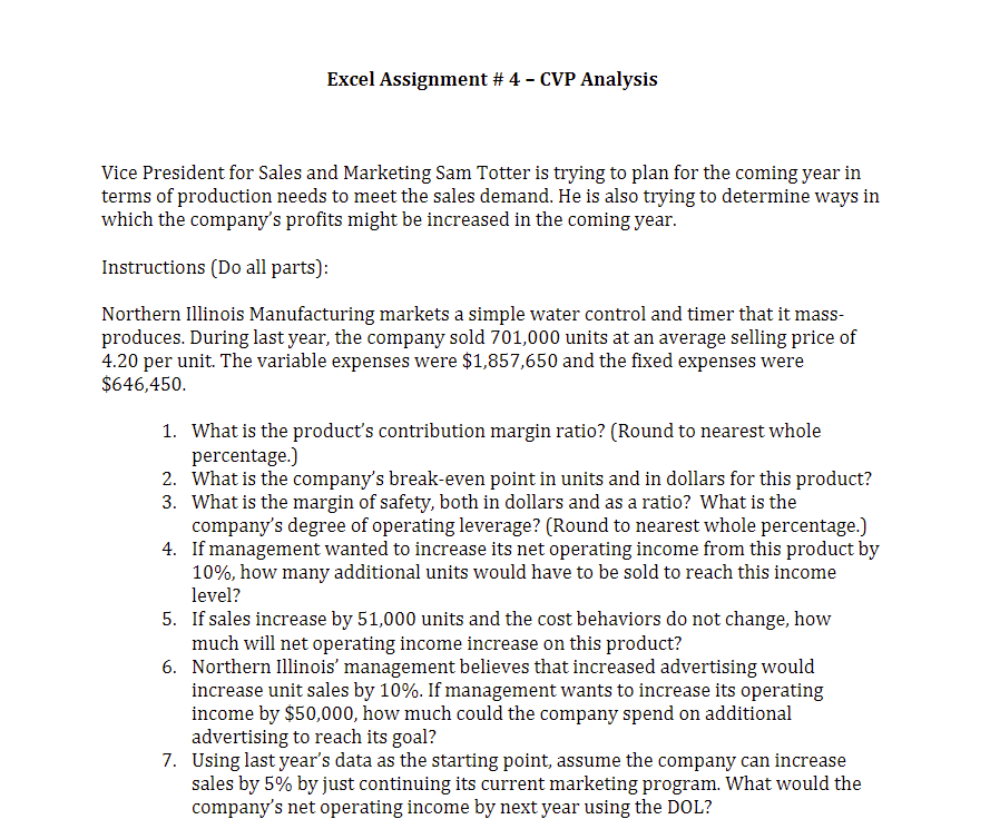  Excel Assignment \# 4 - CVP Analysis Vice President for Sales