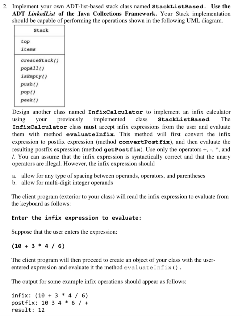  2. Implement your own ADT-list-based stack class named stackListBased. Use the