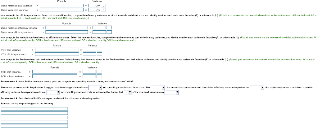  Formule = Direct materials cast variance Direct labor Dost variance J