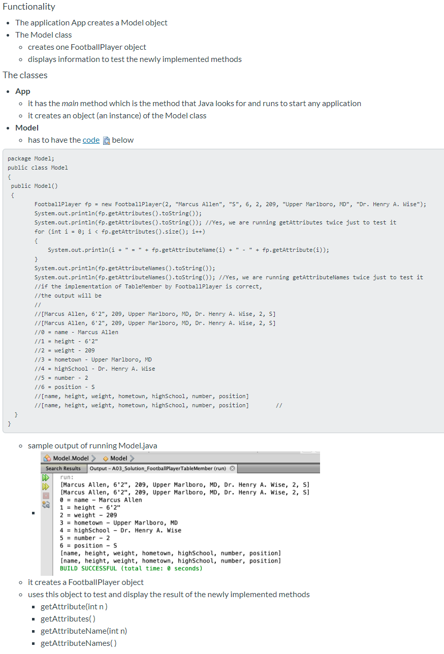 methods described in the interface. An interface in Java does not have