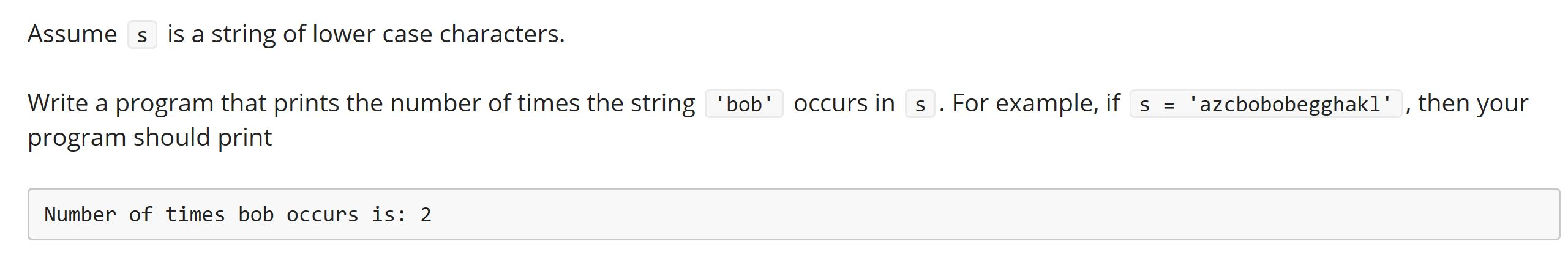 This is a problem for Python Assumes is a string of lower