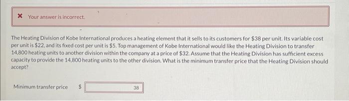 The answer 38 is incorrect. Please find correct answer. The Heating Division