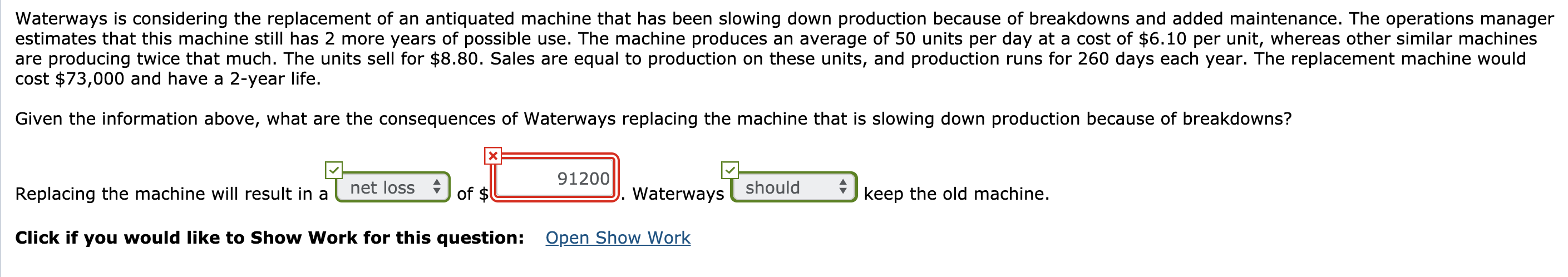 could be bought elsewhere for $0.82 per unit. Waterways has fixed costs