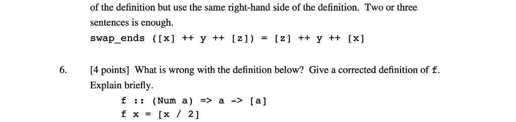 Programming 1. (5 points] Using head and reverse, define a function (i.e.,