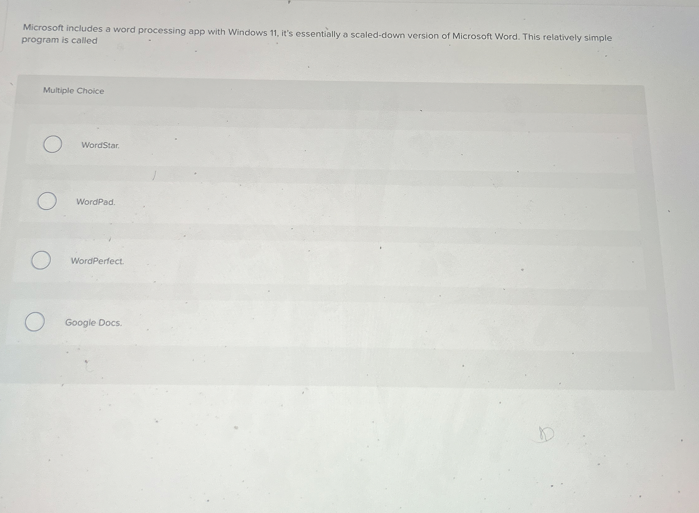  Microsoft includes a word processing app with Windows 11, it's essentially