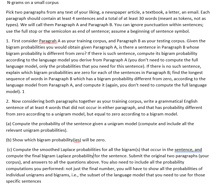 N-grams on a small corpus Pick two paragraphs from any text
