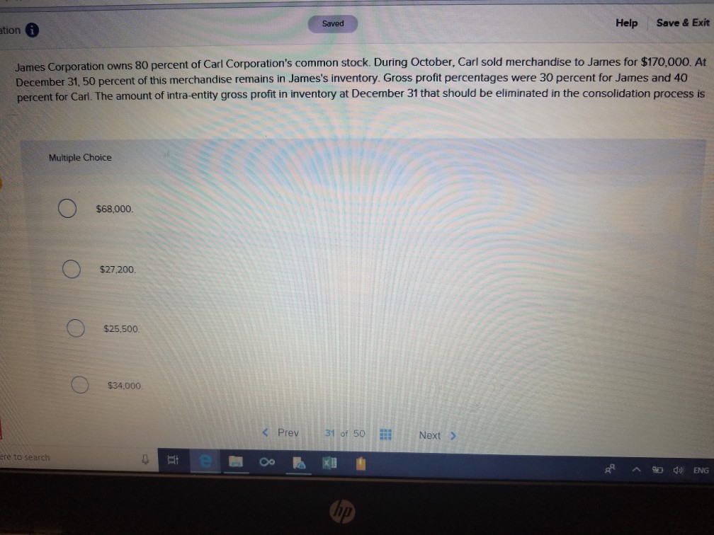  Saved Help Save & Exit ation James Corporation owns 80 percent