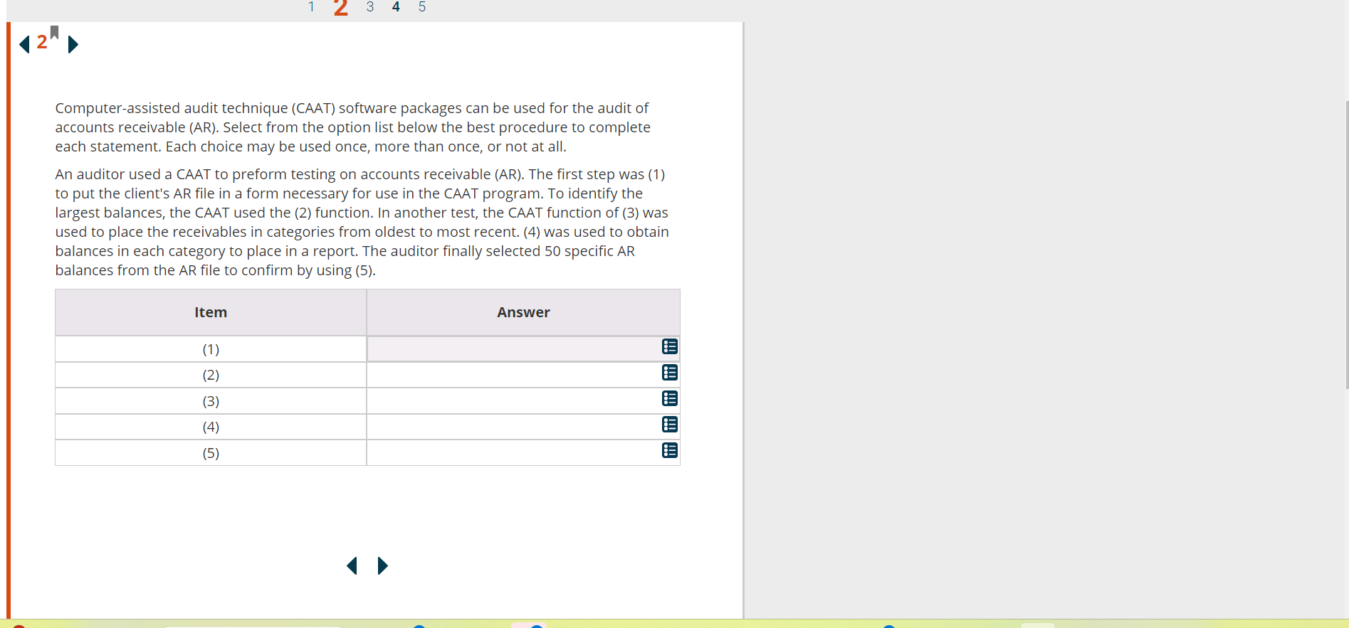 be used for the audit of accounts receivable (AR). Select from the