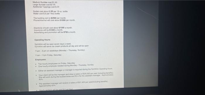 center. She will sell ice cream cones or in a cup, shakes,