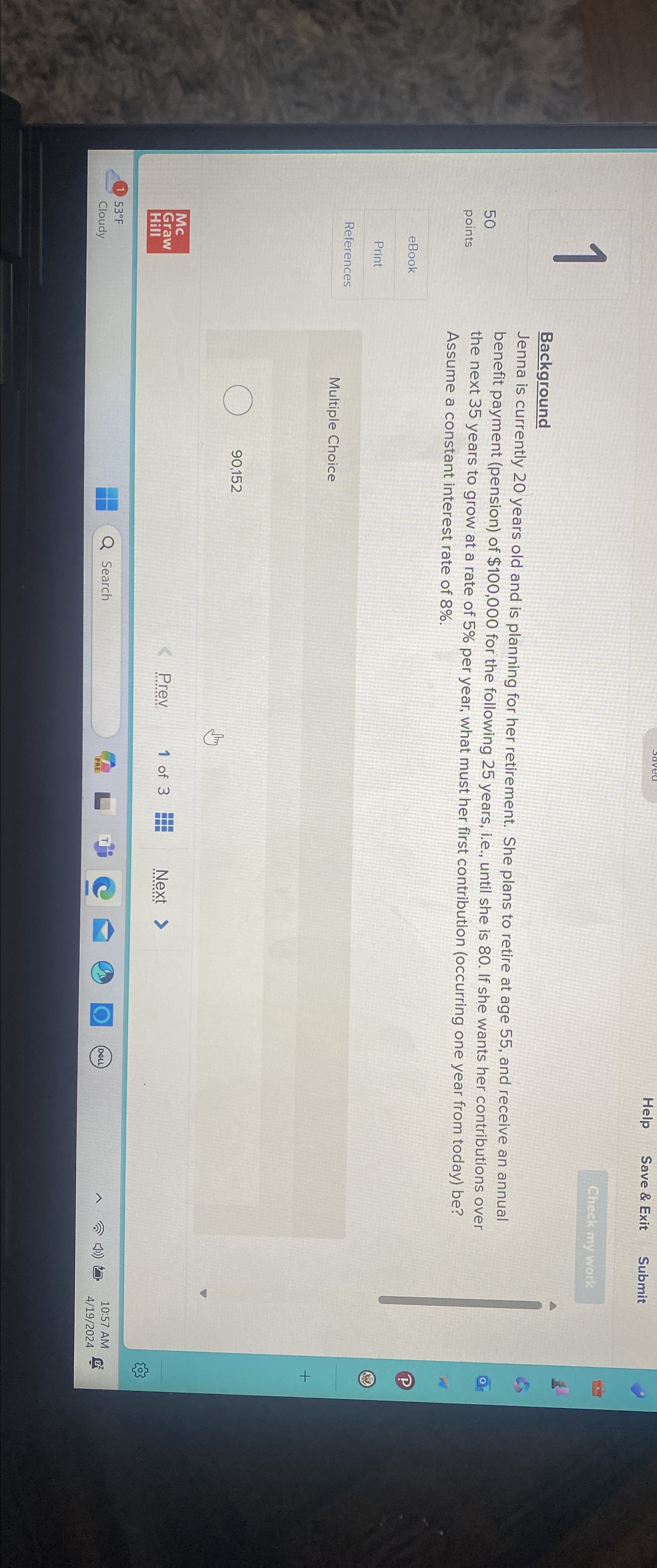  Help Save & Exit Submit 1 50 Background Jenna is currently