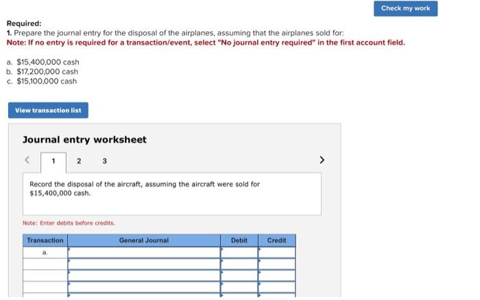 Note: If no entry is required for a transaction/event, select "No journal