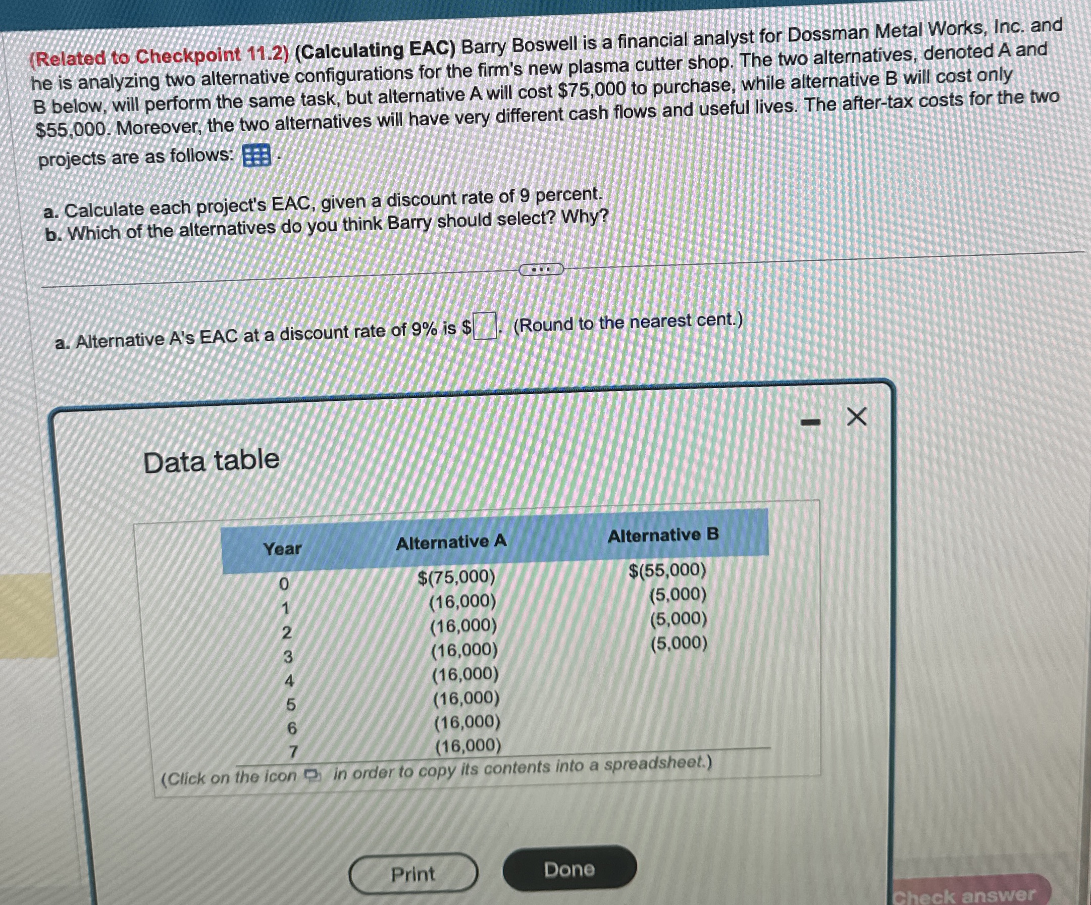  (Related to Checkpoint 11.2)(Calculating EAC) Barry Boswell is a financial analyst
