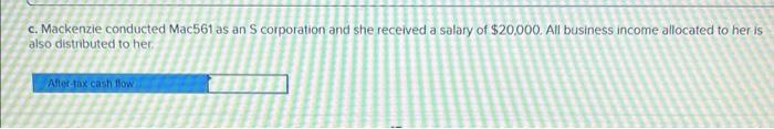 Mackenzie is considering conducting her business, Mac561, as either a single-member LLC