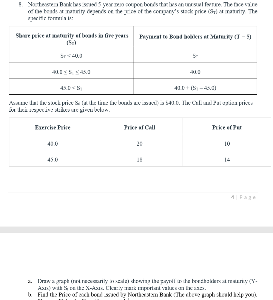 Question B I need the most help on. 8. Northeastern Bank