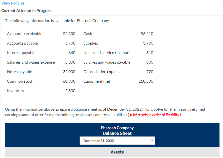View Policies Current Attempt in Progress The following information is available