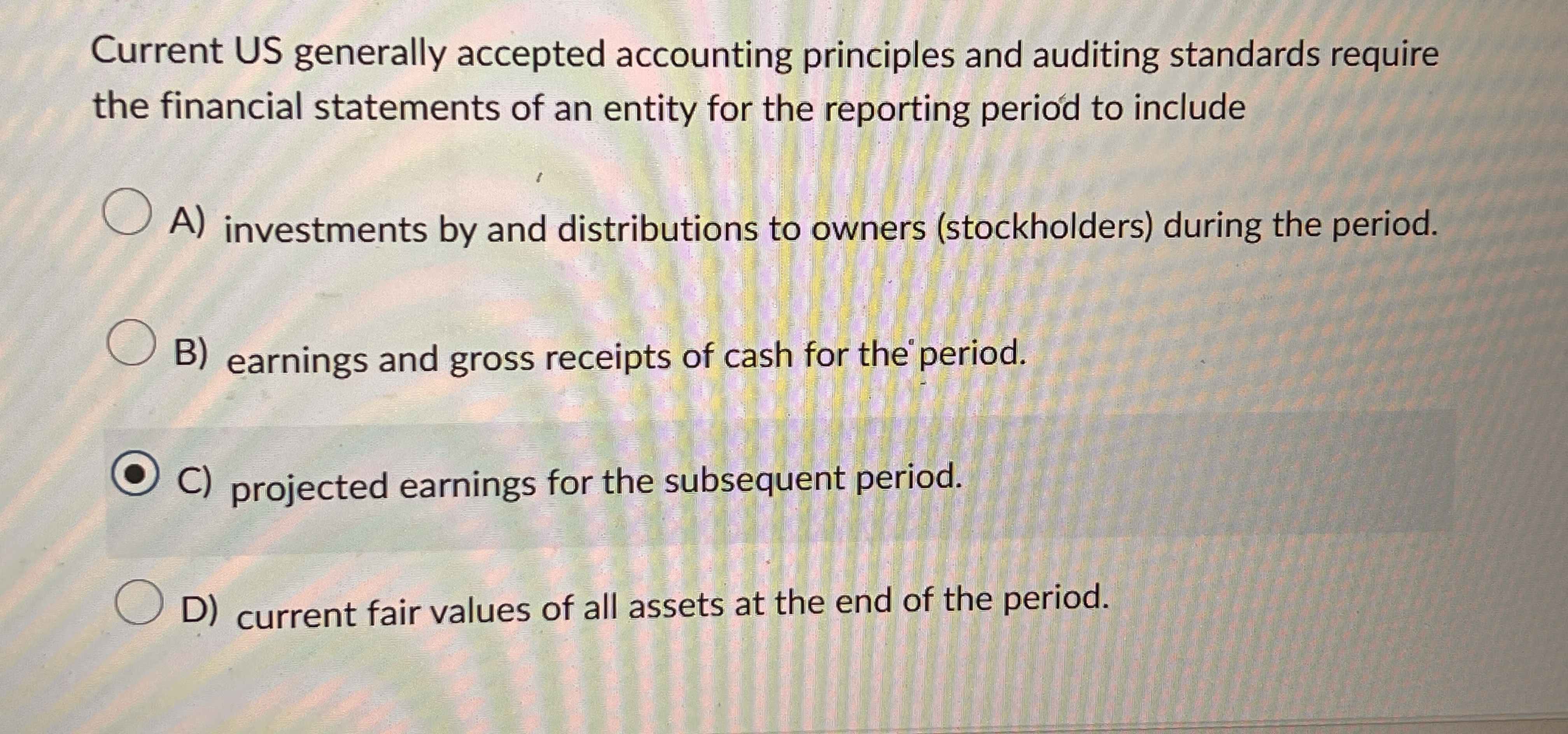  Current US generally accepted accounting principles and auditing standards require the