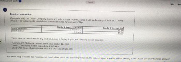  Help Save Required information Appendix 108) The Deson Company makes and