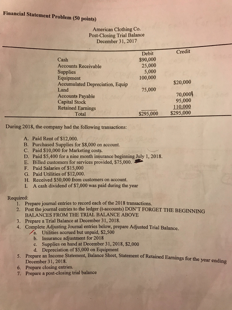 please provide a typed answer. no handwriting. Financial Statement Problem (50