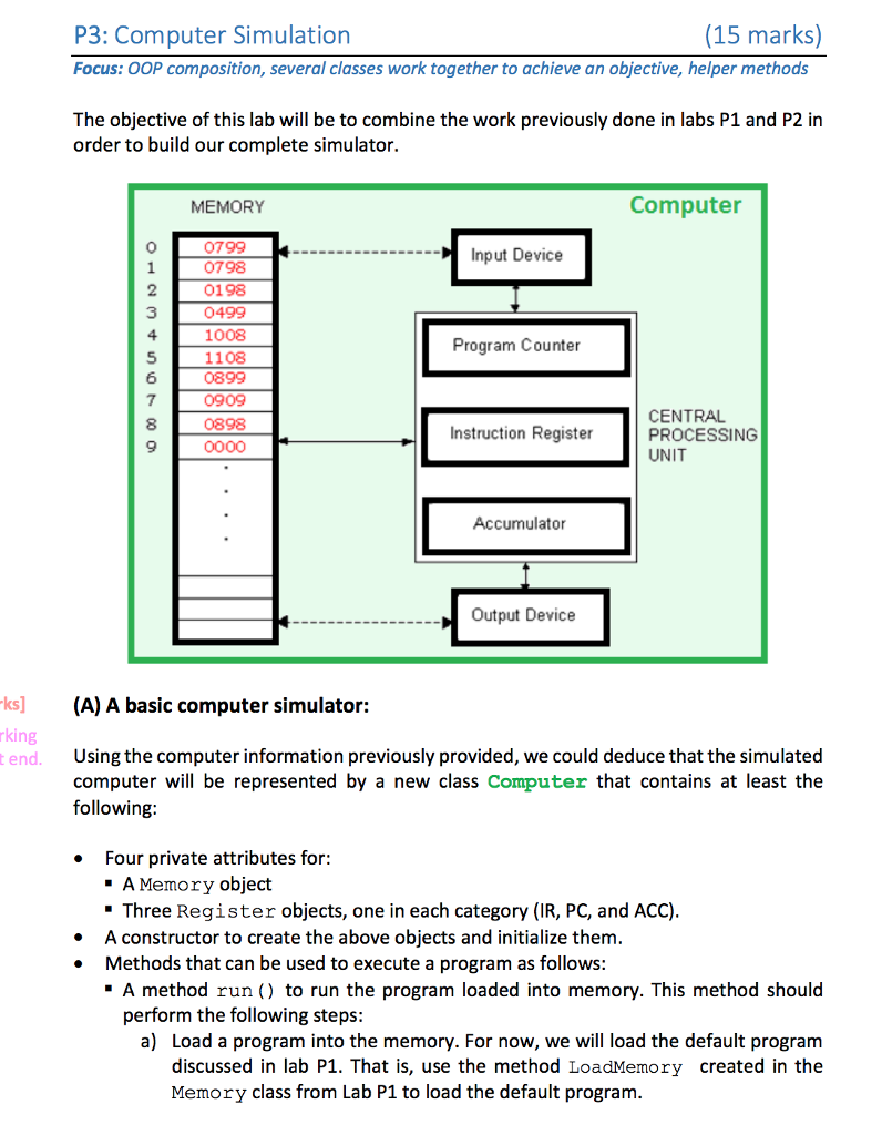  (15 marks) P3: Computer Simulation Focus: OOP composition, several classes work
