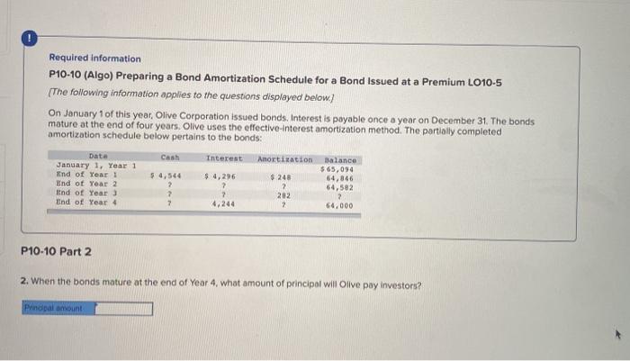 Bond Issued at a Premium LO10-5 {The following information applies to the