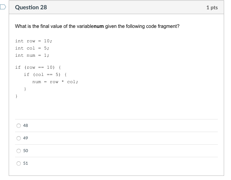 a result of the following C# statement? x-Max.Sqrt(25); Question 20 1 pts