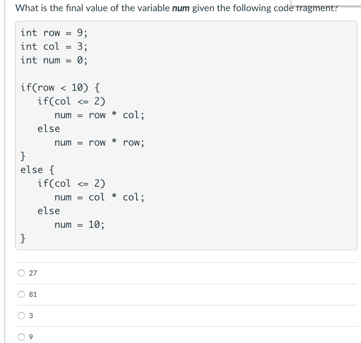 num = XAxis * yAxis * zAxis; O 21 O 22 O