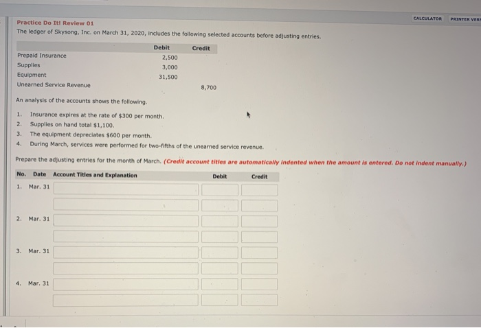  CALCULATOR PRINTER VERS Practice Do It! Review 01 The ledger of