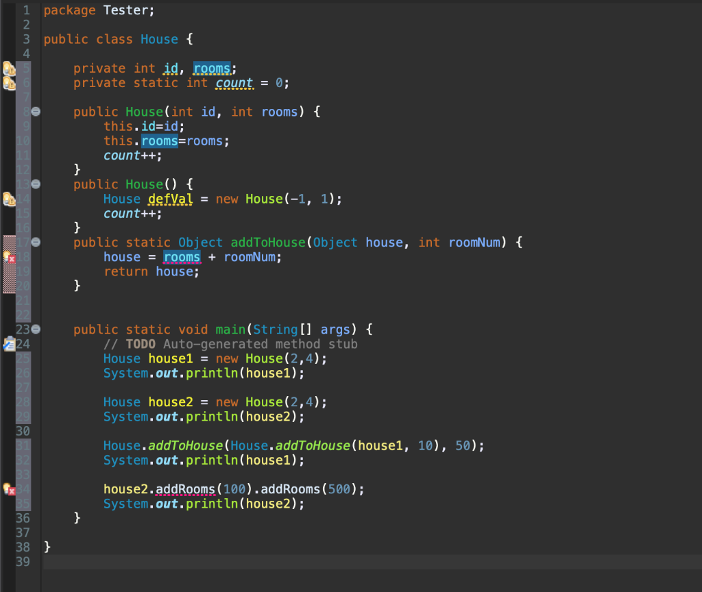 class called House that has the following specification a. id > integer