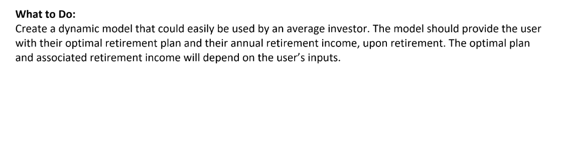 need in excel What to Do: Create a dynamic model that could