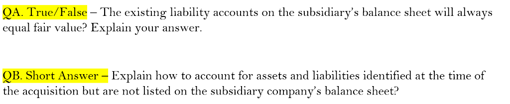 1/01/2012 Cash Short-Term Investments Accounts Receivable Inventory Invesment in Subsidiary Equipment Trucks