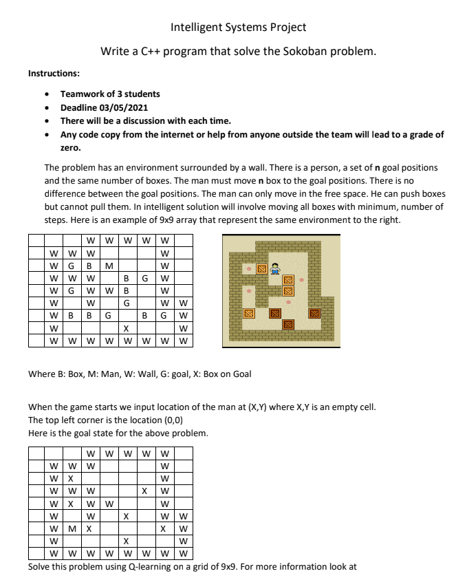  PLEASE FINISH BY WEDIntelligent Systems Project Write a C++ program that