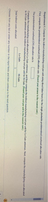 manufacturing costs Lo-Gain H i-Gain Total 1,900 1,600 Direct labor hours Number