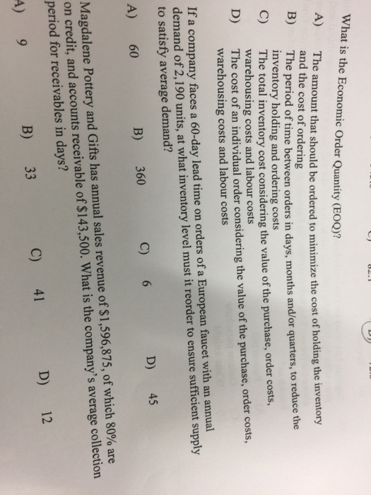  What is the Economic Order Quantity (EOQ)? The amount that should