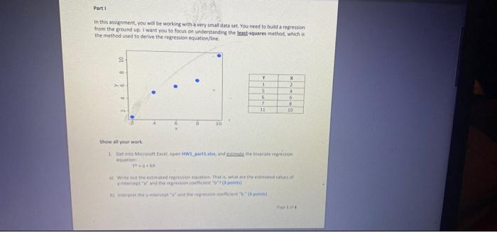  Part 1 In this assignment, you will be working with a