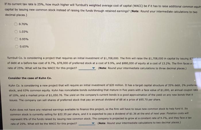 weighted average cost of capital (WACC) be if it has to raise