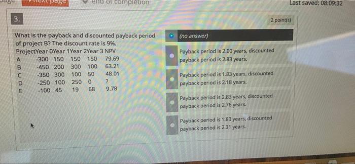  page completion 3. What is the payback and discounted payback period