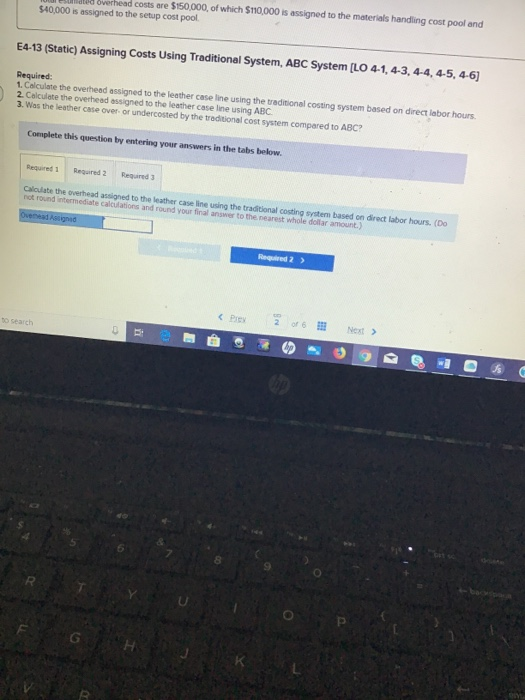 briefcase, fabric and leather. The company is currently using a traditional costing