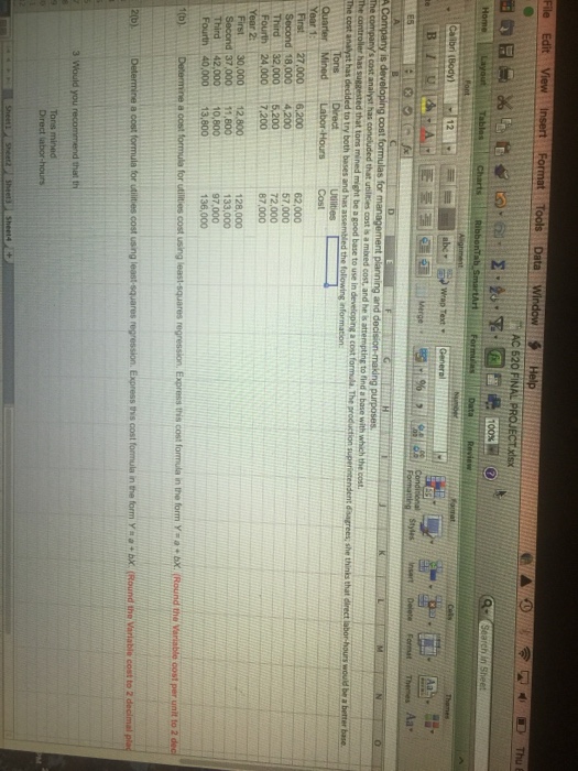  A Company is developing cost formulas for management planning and decision