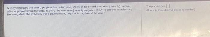 concluded that among people with a certains 99.2% of tests conducted were