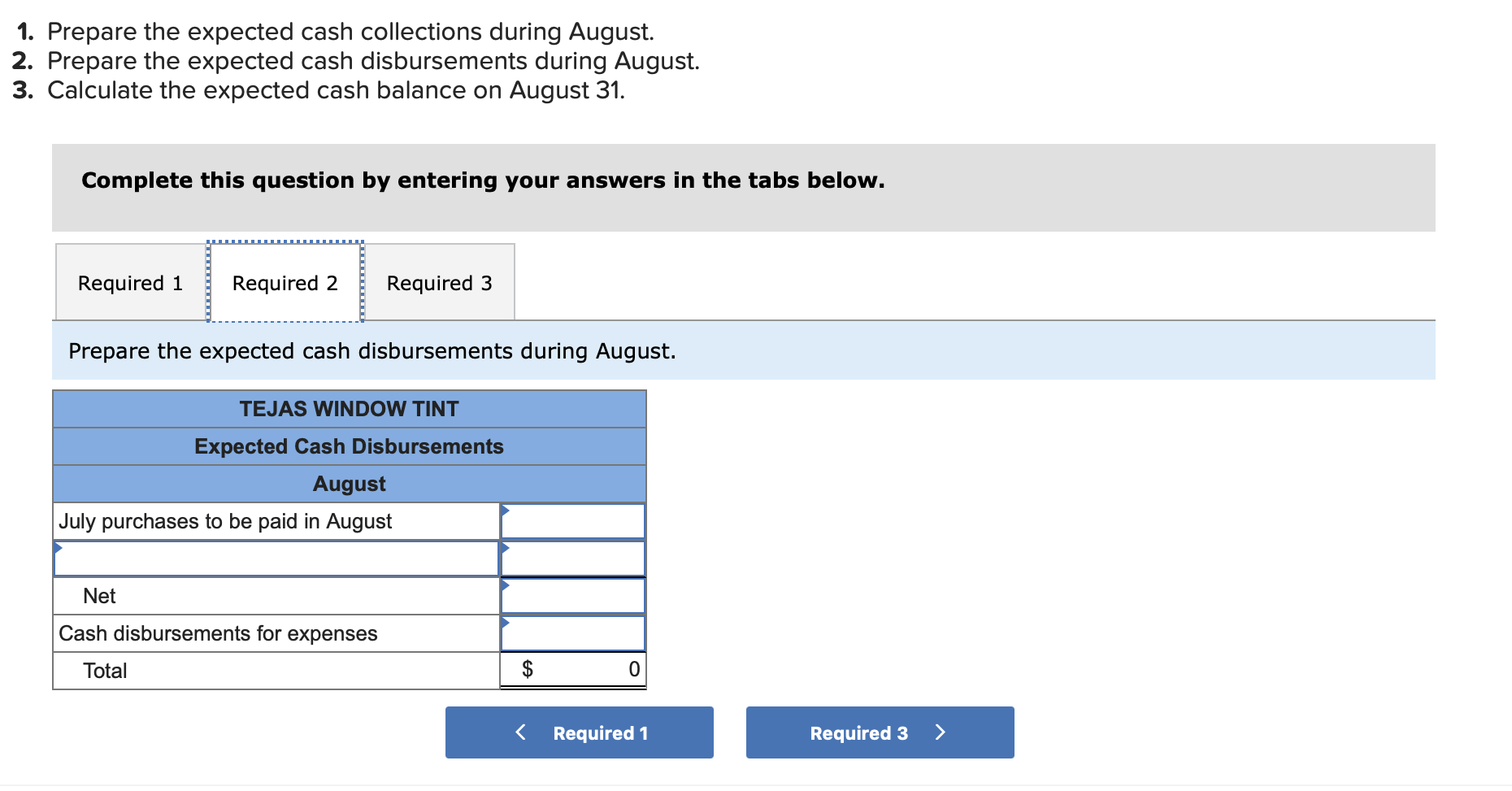 August 31. Complete this question by entering your answers in the tabs