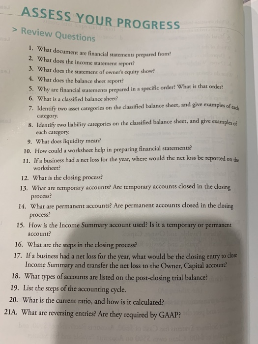  ASSESS YOUR PROGRESS > Review Questions 1. What document are financial