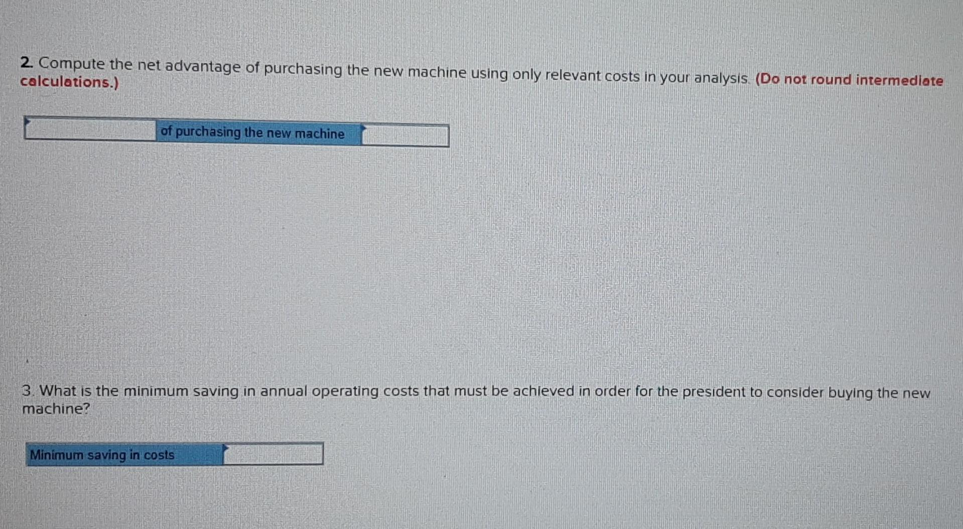 the machine operates well and has five more years of operating life,