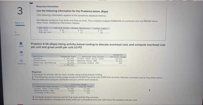  Required intormation Use the following information for the Problems below. (Algo)